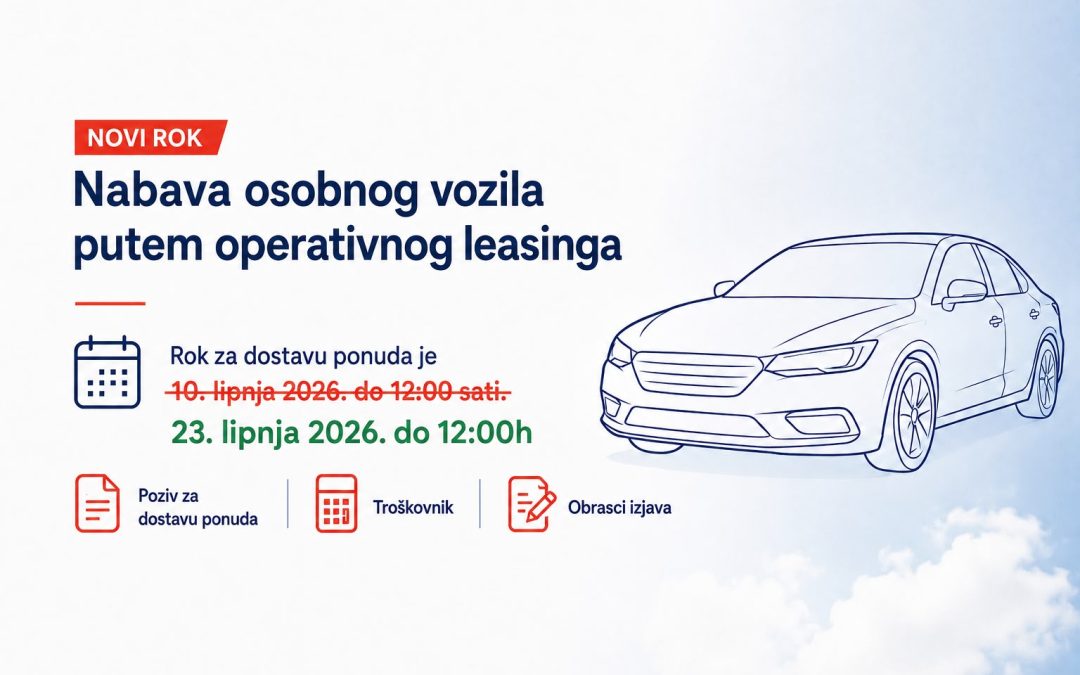 Nabava osobnog vozila putem operativnog leasinga – produljenje roka do 23.6.2026.